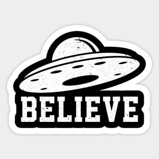 Alien Believe in UFO Flying Saucers Nerd Geek Sci-Fi Space Sticker